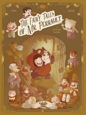 cover image of The Fairy Tales of Mr. Perrault--Volume 1--Autumn Notes